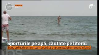 Sporturile pe apă, tot mai căutate pe litoralul românesc
