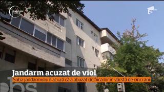 Jandarm acuzat de soţie că şi-a molestat propria fiică, în Vrancea