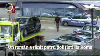 Un român a rănit patru polițiști italieni, la Roma