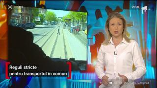 Observator Update, 6 mai, ora 9:00: Reguli stricte pentru transportul în comun