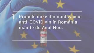 Observator de bine, 15 decembrie 2020. Primele doze din vaccinul anti-coronavirus vin în România înainte de Anul Nou