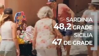 Record de căldură pentru luna iulie, înregistrat în Italia. Mărturia unui român stabilit în Sardinia: "Transpiri fără să faci nimic"