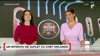 Interviu de suflet cu Chef Orlando Zaharia
