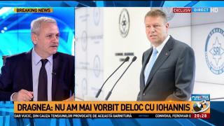 Preşedintele PSD, despre relaţia cu Iohannis: "Nu am mai discutat deloc cu Iohannis. E mai rău decât anormal"
