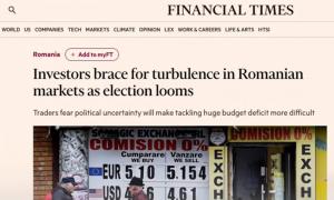 Experţii se aşteaptă la turbulenţe pe piaţa financiară românească, indiferent de cine va câştiga alegerile prezidenţiale - Financial Times