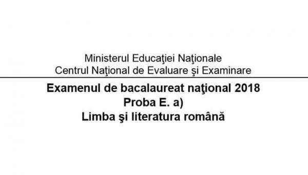 Model de subiecte la română la Bac 2018, pentru profil real