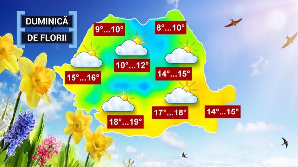 Prognoza meteo de Florii. Cum va fi vremea duminică, în fiecare regiune a ţării