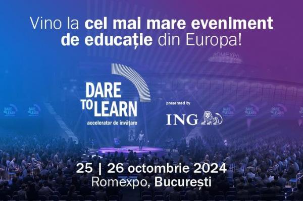 Dare to Learn – cel mai mare eveniment din Europa dedicat inovației în educație