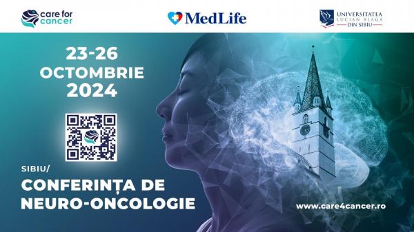 Peste 70 de specialiști în neuro-oncologie din SUA, Franța, Polonia și România se reunesc la cea de-a doua ediție a conferinței Care for Cancer organizată de MedLife în parteneriat cu ULBS