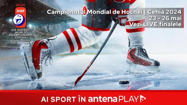 Fazele finale ale Campionatului Mondial de Hochei sunt live în AntenaPLAY  