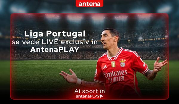 Sezonul 2024-2025 din Liga Portugal e exclusiv în AntenaPLAY