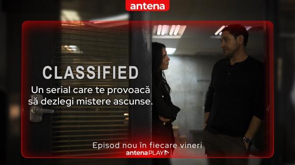 Serialul "Classified" se vede în AntenaPLAY