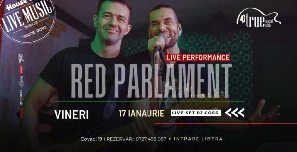 Trupa Red Parlament susţine un concert vineri, 17 ianuarie, în True Club, din Bucureşti