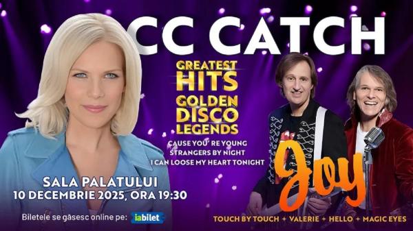 CC Catch şi Joy susţin un concert miercuri, 10 decembrie, la Sala Palatului din Bucureşti