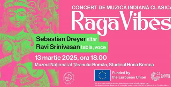 Joi, 13 martie, la Muzeul Naţional al Ţăranului Român are loc un concert de muzică clasică indiană