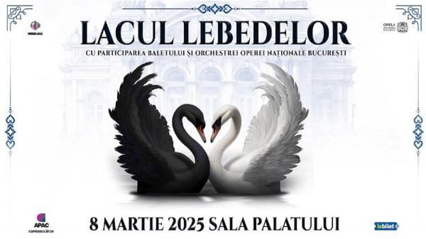 Sâmbătă, 8 martie, la Sala Palatului, din Bucureşti, se joacă spectacolul de balet "Lacul Lebedelor"