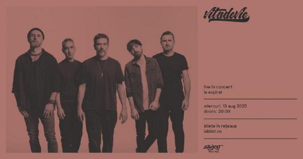 Trupa Viţa de Vie susţine un concert miercuri, 13 august, în Expirat Halele Carol, din Bucureşti