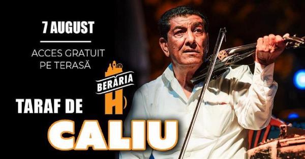 Taraf de Caliu susţine un concert joi, 7 august, la Berăria H din Bucureşti