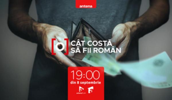 "Cât costă să fii român", o nouă campanie Observator Antena 1, din 8 septembrie