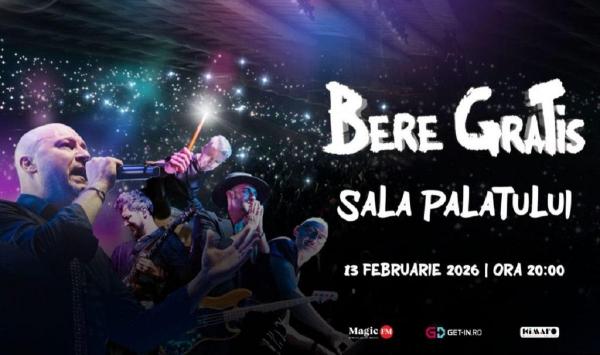 Trupa Bere Gratis susţine un concert vineri, 13 februarie, la Sala Palatului din Bucureşti