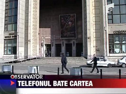 Telefonul bate cartea