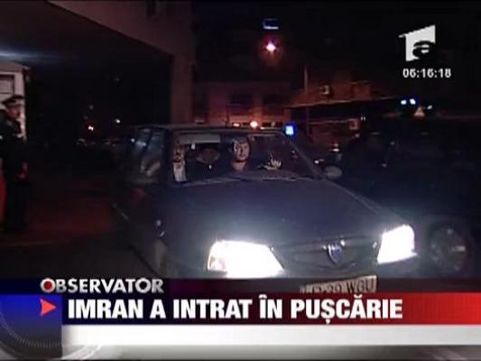 Imran a intrat in puscarie