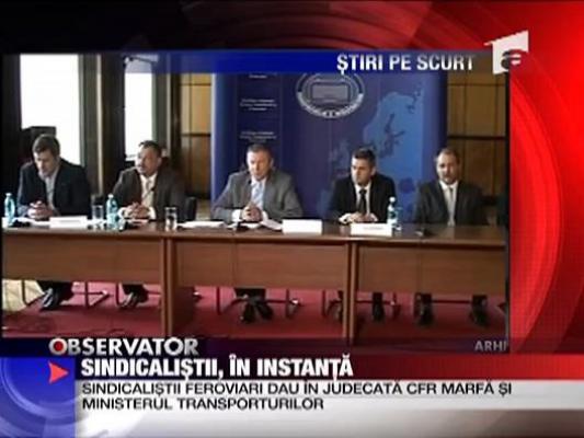 Sindicalistii, in instanta