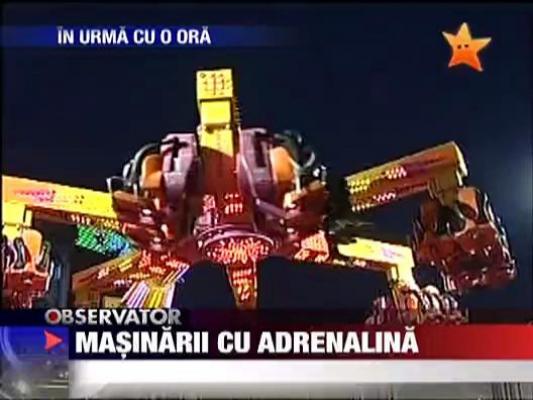 Masinarii cu adrenalina