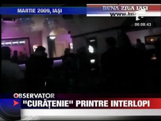 "Curatenie" printre interlopi