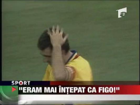 Hagi:  "Eram mai intepat ca Figo!"