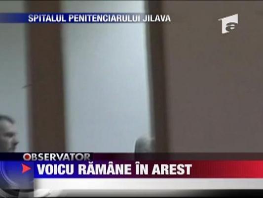 Voicu ramane in arest de Paste