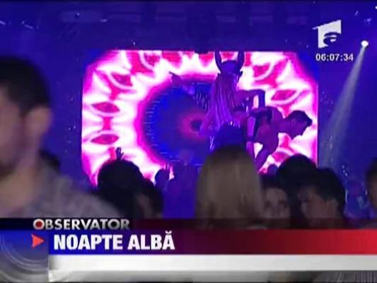 Noapte alba in cluburi