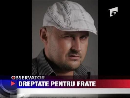 Fratele lui Tony Tecuceanu cauta raspunsuri prin tribunale