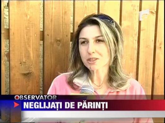 Neglijati de parinti