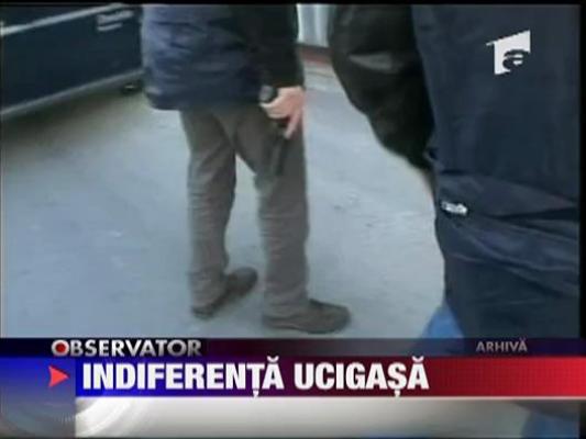 Indiferenta ucigasa