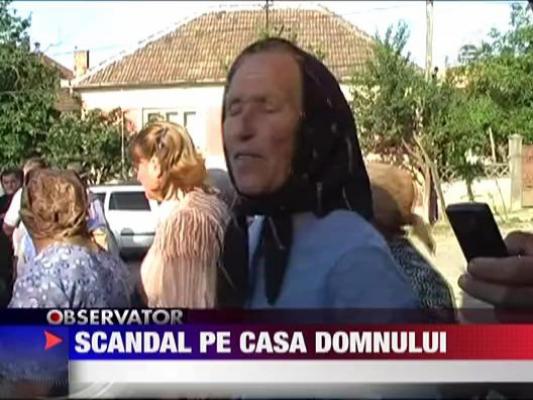 Scandal pe Casa Domnului