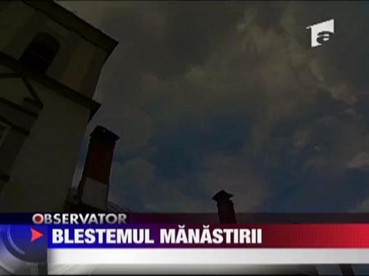 Blestemul manastirii