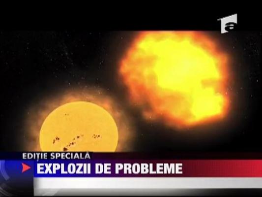 Explozii de probleme