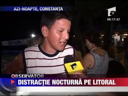 Distractie nocturna pe litoral