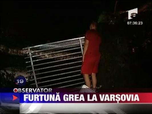 Furtuna grea la Varsovia