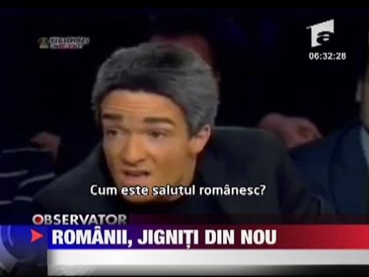 Romanii, jigniti din nou