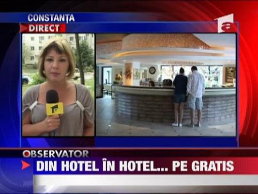 Din hotel in hotel... pe gratis