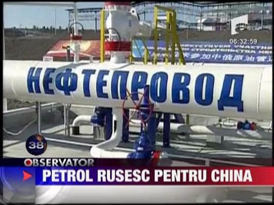 Petrol rusesc pentru China