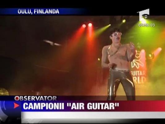 Campionii "air guitar"