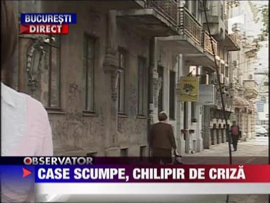 Case scumpe, chilipir de criza