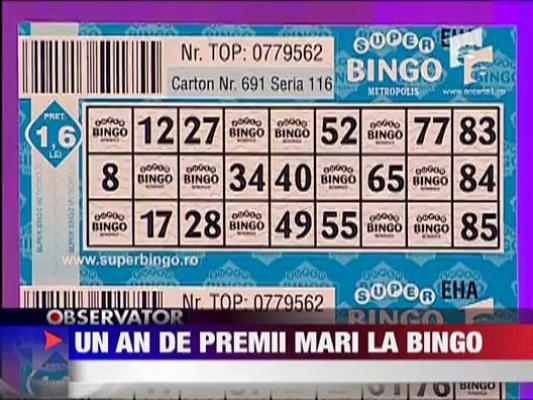 Un an de premii mari la Bingo