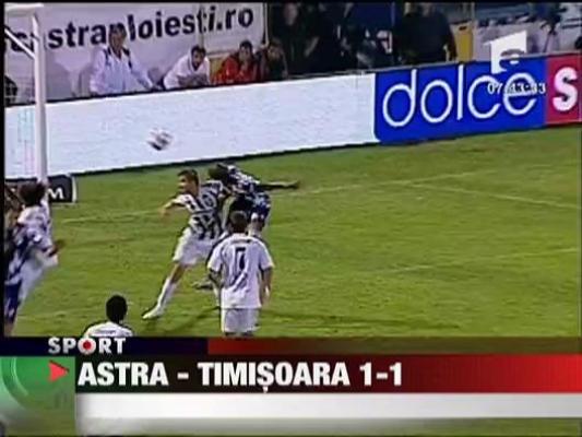 Astra - Timisoara 1-1