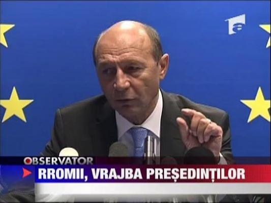 Rromii, vrajba presedintilor