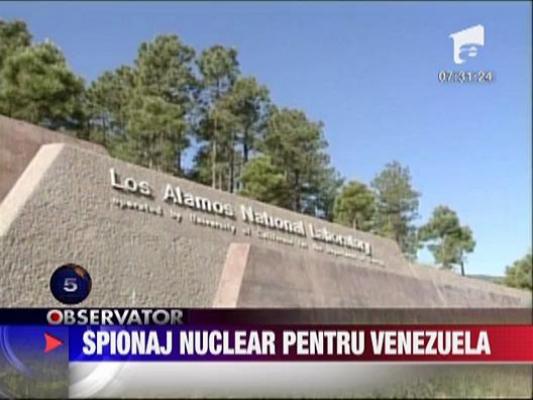 Spionaj nuclear pentru Venezuela