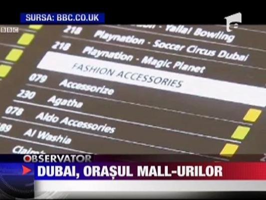 Dubai, orasul mall-urilor